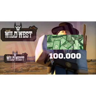 100k money⭐ The wild west TWW