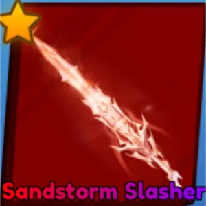Sandstorm Slasher