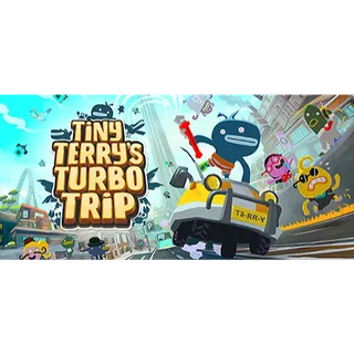 Tiny Terry's Turbo Trip