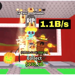 La Taco Combinasion 1.1B/s