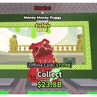 Money Money Puggy Bloodrot