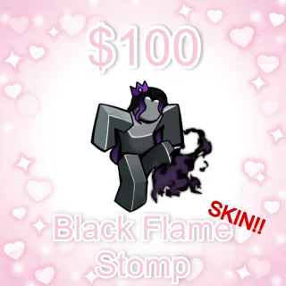 Black Flame Stomp (Baddies Roblox)