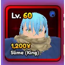 Slime (King) - Anime Vanguards Good Stats