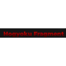x10 Hogyoku Fragment - Type Soul