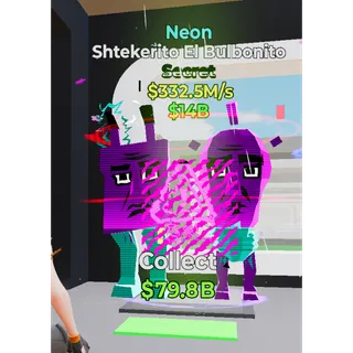 Fortnite Steal the Brainrot  Neon Shtekerito EI bulbonito 332 m/s