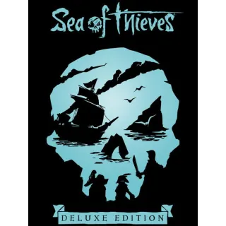 Sea of Thieves: Deluxe Edition