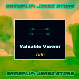 Brawlhalla Valuable Viewer Title