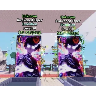 X2 Unknown Awakened Esper - Anime card farm