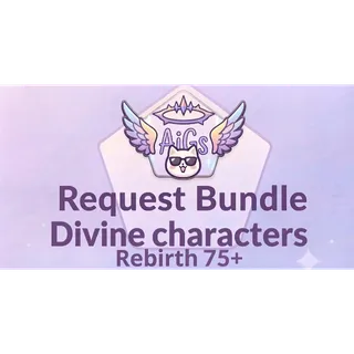 Fish an Anime RNG - Request Bundle Divine Character 
