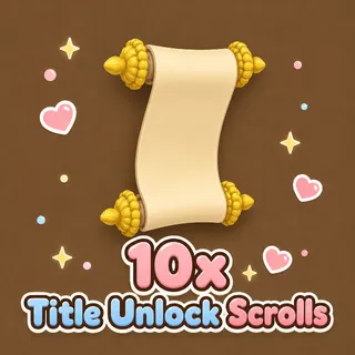 10x Rare Title Unlock Scrolls