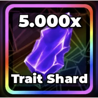 5000X Trait Shard - Roll Anime To Fight - FAST DELİVERY