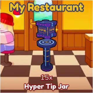 Hyper Tip Jar 15x My Restaurant