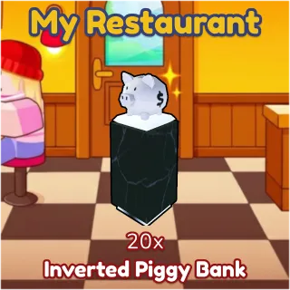 Inverted Piggy Bank 20x My Restaurant
