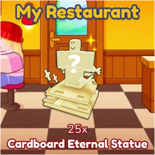 Cardboard Eternal Statue 25x My Restaurant