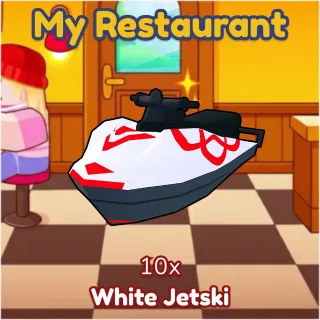 White Jetski 10x My Restaurant