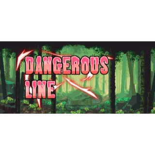 Dangerous line (Steam)