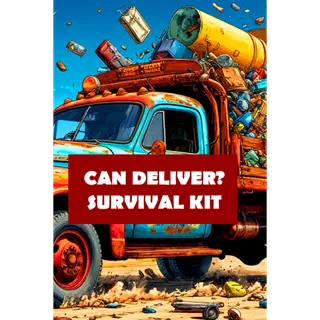 Can deliver? Survival Kit