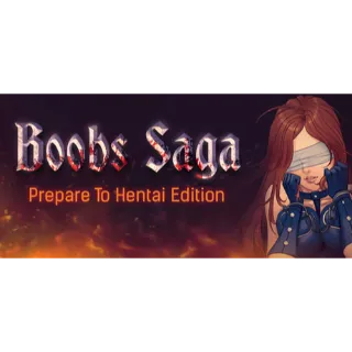 BOOBS SAGA: Prepare To Hentai Edition (Steam, NSFW)