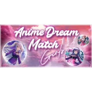 Anime Dream Match: Girls (steam)
