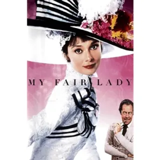 My Fair Lady 4K UHD AppleTV or Fandango At Home/VUDU