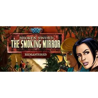 Broken Sword 2 - the Smoking Mirror: Remastered (2010)