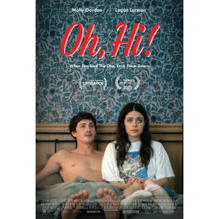 Oh, Hi! (2025) - 4K UHD DIGITAL CODE