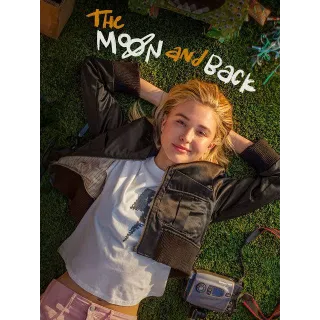 The Moon and Back - 4K UHD DIGITAL CODE