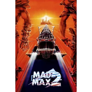 Mad Max Road Warrior, Beyond Thunderdome, Fury Road 4k (3 movies) Movies Anywhere