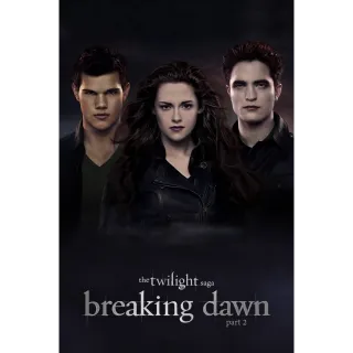 The Twilight Saga: Breaking Dawn - Part 2 Digital SD Movie Code VUDU