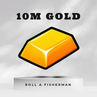 10M GOLD | Roll a Fisherman
