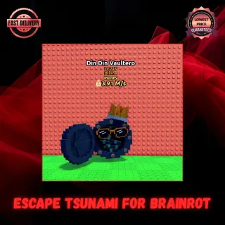 Din Din Vaultero | Escape Tsunami for Brainrot