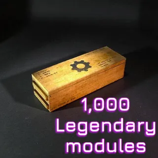 1000 Legendary modules