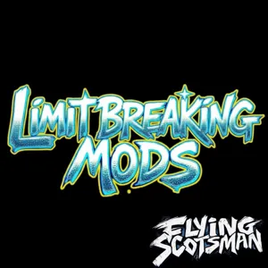 10 Limit breaking mods