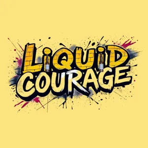 100 Liquid courage