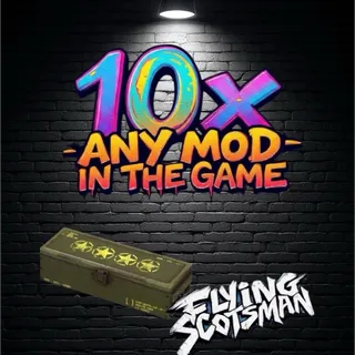 Any 10 Legendary mods
