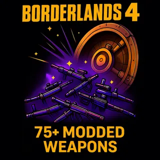 Borderlands 4 75+ Modded weapons and Gear