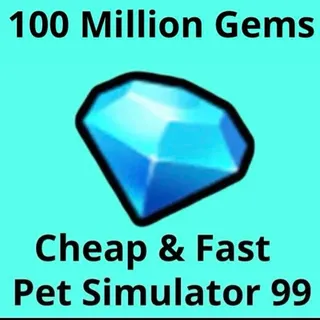 Pet sim 99 100 Million Gems