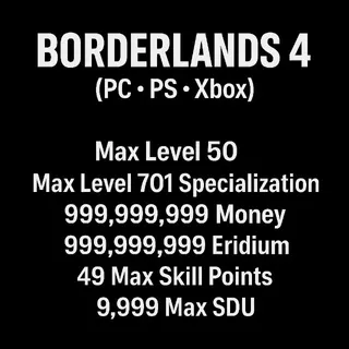 Borderlands 4 Max Everything 
