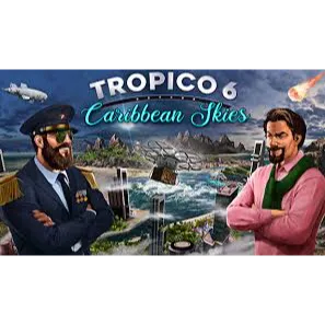 Tropico 6: Caribbean Skies