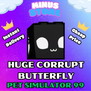 HUGE CORRUPT BUTTERFLY