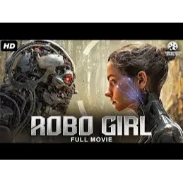 ROBO GIRL  (Sci fiction)