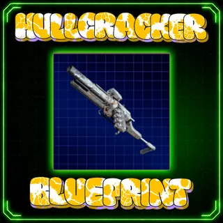 Hullcracker Blueprint