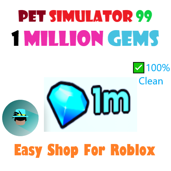 PET SIMULATOR 99 | 1M GEMS - 游戏商品 - Gameflip