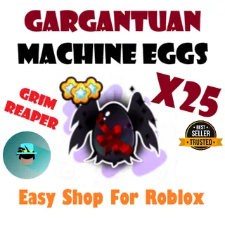 x25 gargantuan machine Eggs | Pet Simulator 99
