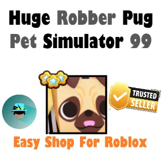 Huge Robber Pug