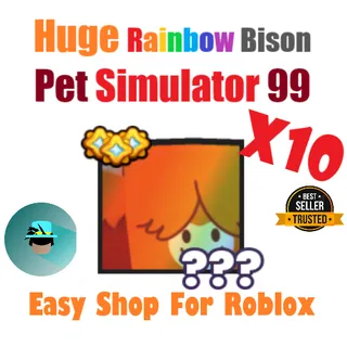 x10 Huge Rainbow Bison | Pet Sim 99