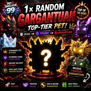 1 x Gargantuan Pet sim99