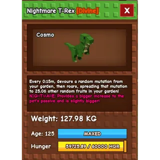 Nightmare Godly / Titanic T-rex 127KG - Collectors Item