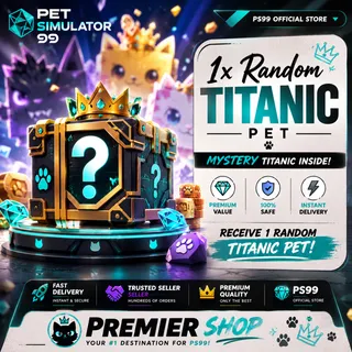 ps99 random titanic