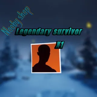 Legendary Survivor